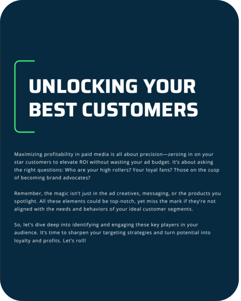 Unlocking your Best Customers